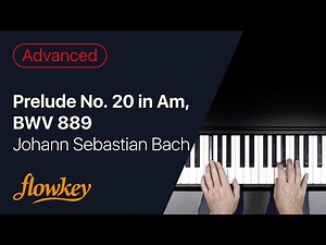 Prelude No. 20 in Am, BWV 889 - Johann Sebastian Bach (Piano Tutorial)