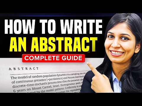 How to write an Abstract in 2025 | Step-by-step Guide with Example