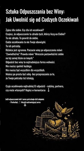 Sztuka Odpuszczania bez Winy | Jak Uwolnić sie od Cudzych Oczekiwan