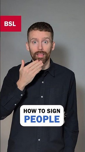How to sign People: BSL Sign of the Day 279