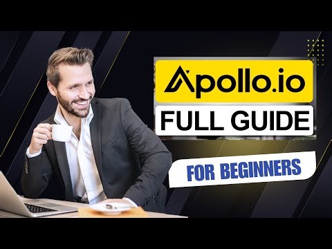 Apollo.io Tutorial: Your Path To Better Lead Generation