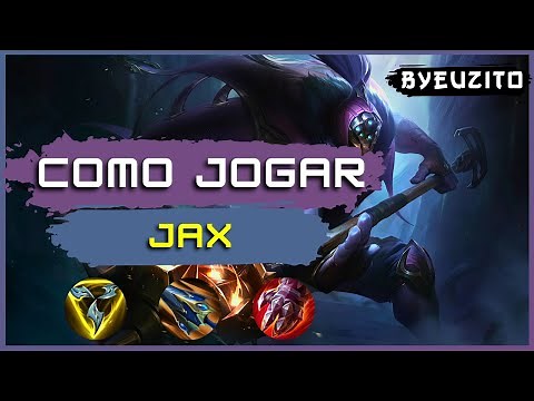 HOW TO PLAY JAX [UPDATED] | League of Legends