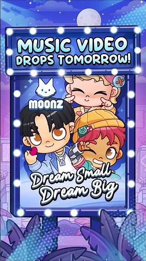 The official music video for Dream Small, Dream Big from MOONZ drops TOMORROW!! 🌙 🎤 #avatarworld