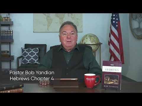 Hebrews Bible Study - Chapter 4 Summary