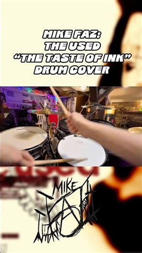 Mike Faz: The Used - The Taste Of Ink (Drum Cover) #TheUsed #TheTasteOfInk #DrumCover #drums