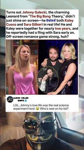 Johnny Galecki Dated BOTH Kaley & Sara IRL! 😲 Big Bang Secrets