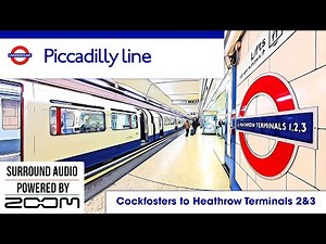 Piccadilly Line to Heathrow | Surround Audio Journey