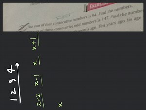 22 The sum of four consecutive numbers is 94 . Find the numbers... | Filo