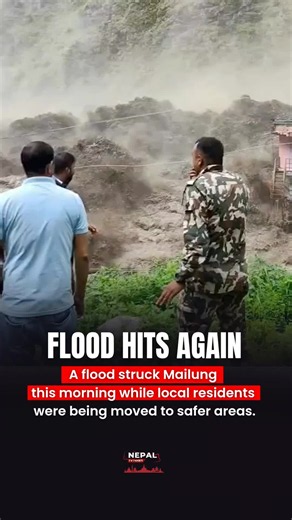 A flood hit Mailung again this morning as local residents were being moved to safer locations. The sudden rise in floodwater has added to concerns as rescue and relocation efforts continue in the area. Follow @nepaltv24hrs for more updates. #nepaltv24hrs #NepalNews #FloodUpdate #RescueOperation