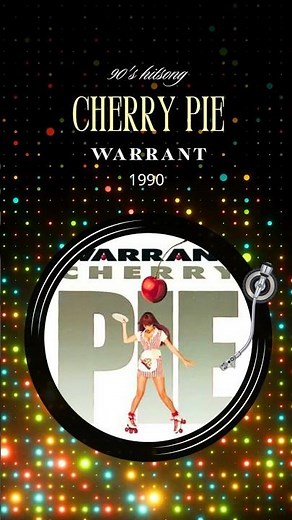 MUSIC｜Warrant - Cherry Pie (1990) #90sRock #HairMetal #248