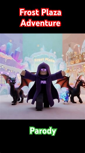 PUX Roblox - Frost Plaza Adventure Parody
