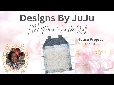 Designs By JuJu ITH Mini Sample Sample Quilt