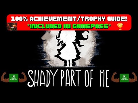 Shady Part Of Me - 100% Achievement/Trophy Guide! *Included In Game Pass*