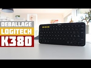 NOUVEAU CLAVIER LOGITECH : K380 [ Présentation ]
