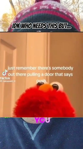 Elmo bringing peace of mind one PUSH door at a time#Relatable #BadDay #FunnyShort#Elmo#Comedy#ForYou