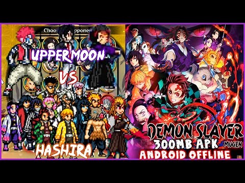 Kimetsu No Yaiba DEMON SLAYER Mugen Android 2022