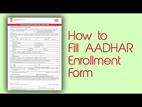 How to fill Aadhaar Enrollment / Correction / Update Form