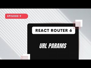 React Router 6 - URL Params