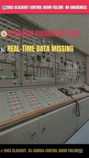 ⚡2003 Blackout: US-Canada- Control Room Failure & Awareness Loss#GridMind#2003Blackout#ControlRoom