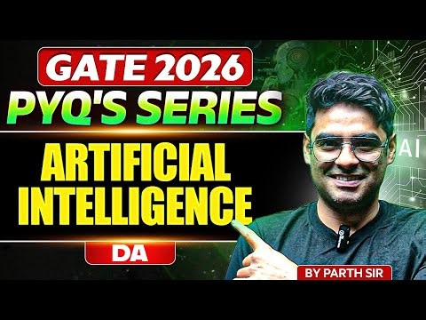 GATE 2026 | Artificial Intelligence | PYQ's Series | DA | GATE PYQ
