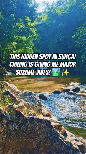 Finding the Old Sanctuary: The Lost Trails of Sungai Chiling 🌿✨🏞🇲🇾
