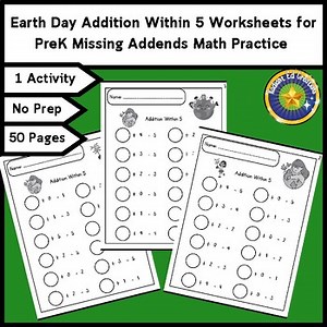 Earth Day Addition Within 5 Worksheets for PreK Missing Addends Math Practice