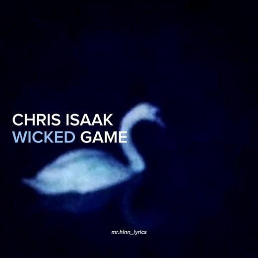 Chris Isaak - Wicked game #fy #wickedgame #chrisisaak #edit #traducao #lyrics #lyricsvideo #music #foryou #songs #typography #parati #foryourpage