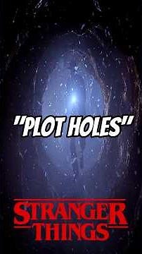 Stranger Things PLOT HOLES?! #netflix #strangerthings