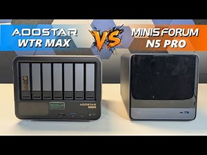 Aoostar WTR Max Vs Minisforum N5 NAS