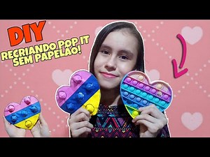 DIY Recriando Pop It sem Papelão ♥️ | DIY FidGet Toys sem Papelão 😊