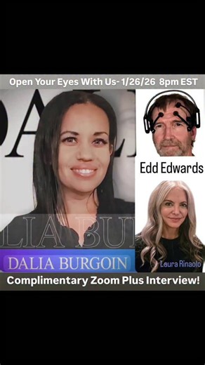 Edd Edwards on Instagram: "Be prepared to have your mind blown with what else is possible! Join us Monday, January 26th at 8pm EST with special guest @dalia_burgoin! Complimentary Energy Medicine Zoom at 8pm EST followed by interview wuth Dalia. Register on website, link in bio. We had the absolute pleasure and amazement witnessing Dalia and her daughter Lidu participate at the 2025 @psigames. Dalia used Mind Sight (blindfolded vision) to absolutely nail the ring competition faster than most cou