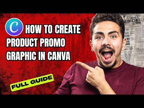 How to Create a Product Promo Graphic in Canva [2026 Full Guide]