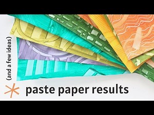 Paste Paper Results and Some Ideas!