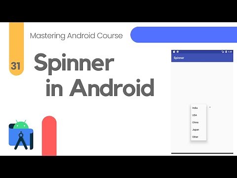 Spinner in Android Studio - Mastering Android Course #31