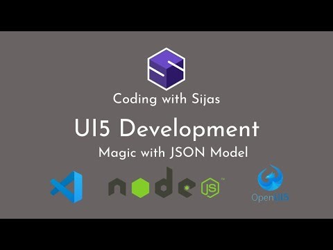 17. Magic with JSONModel | UI5 Development | Visual Studio Code | Coding with Sijas