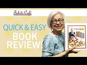 Quick and Easy 3-Yard Quilts Book Review