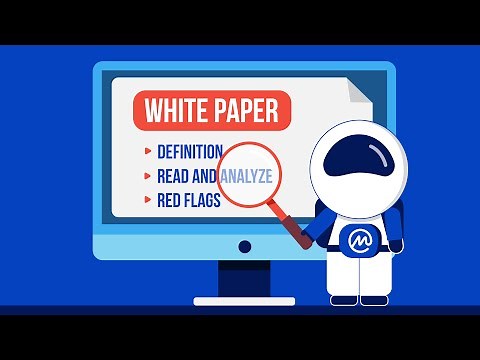 What is a White Paper? [ How to Read and Analyze a Crypto White Paper ]