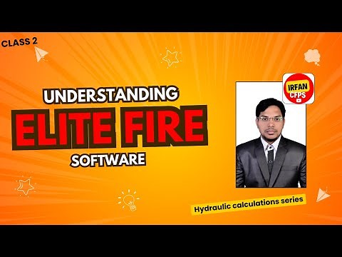 Class 2 | Understanding Elite Fire Software