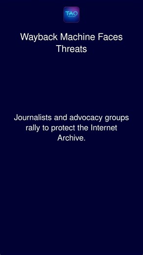 Wayback Machine Faces Threats
