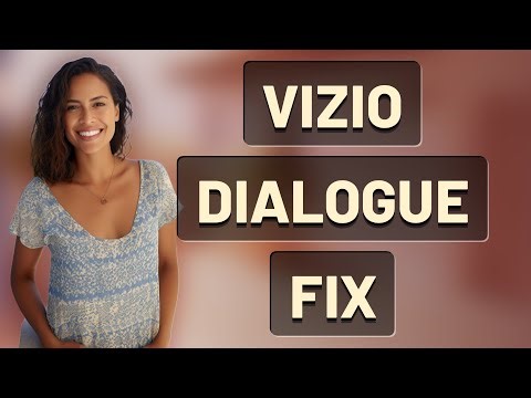 Why Is Dialogue Hard to Hear on Vizio TVs and How Do You Fix It?