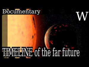 TIMELINE of the far future - WikiVidi Documentary
