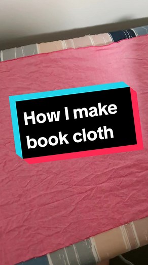 How I make book cloth for binding! There's so many awesome videos out there for making book cloth, I added in some extra steps that helped me 🤷‍♀️ #bookbinder #bookbinding #bookrebind #bookbind #BookTok #bookbindersoftiktok #bookcloth