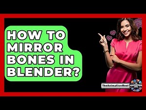 How To Mirror Bones In Blender? - The Animation Reel