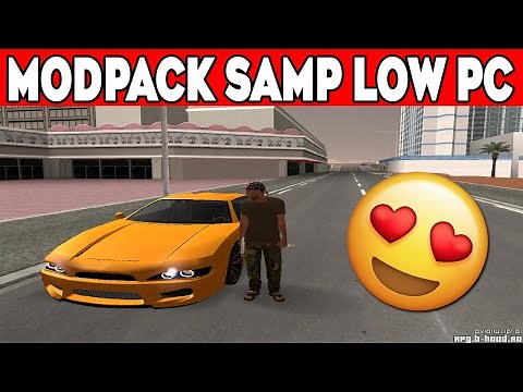 MODPACK SAMP LOW PC 200FPS+ ✅