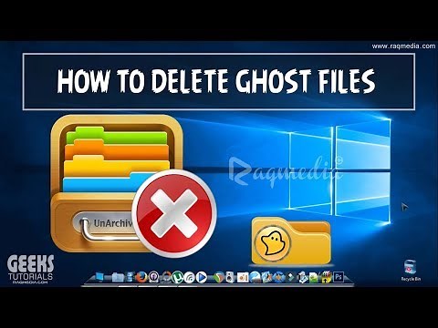 How to Delete Any Ghost File or Folders [SOLVED] Windows 7/8/10