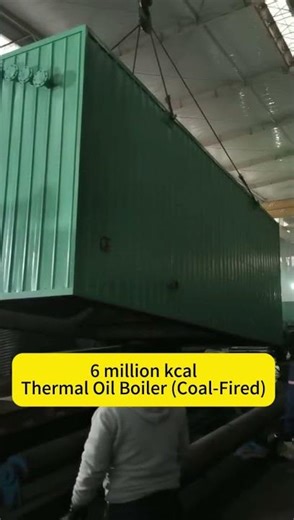 6 Million Kcal Coal-Fired Thermal Oil Boiler: Workshop Loading #machine l #factory #centralheating