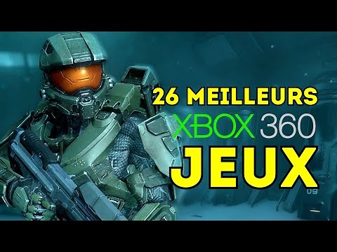 TOP 26 MEILLEURS Jeux de XBOX 360 de Tous les Temps