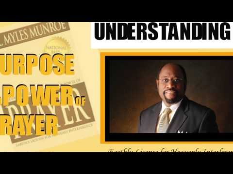 Purpose and Power of Prayer Chapter 1
