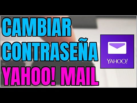 Cambiar contraseña Yahoo! Mail 🔑 FÁCIL