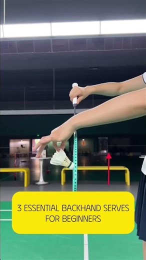 3 essential backhand serves for beginners. #badminton #badmintonlovers #badmintontraining